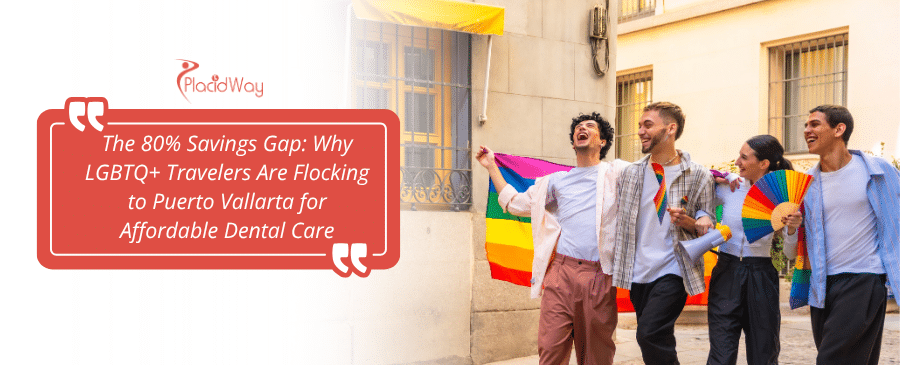 1776174491 Addiction The 80% Savings Gap: Why LGBTQ+ Travelers Are Flocking to Puerto Vallarta for Affordable Dental Care