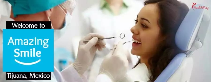 Amazing Smile Center | Famous Dental Clinic in Tijuana Mexico