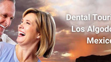 Dental Tourism in Los Algodones